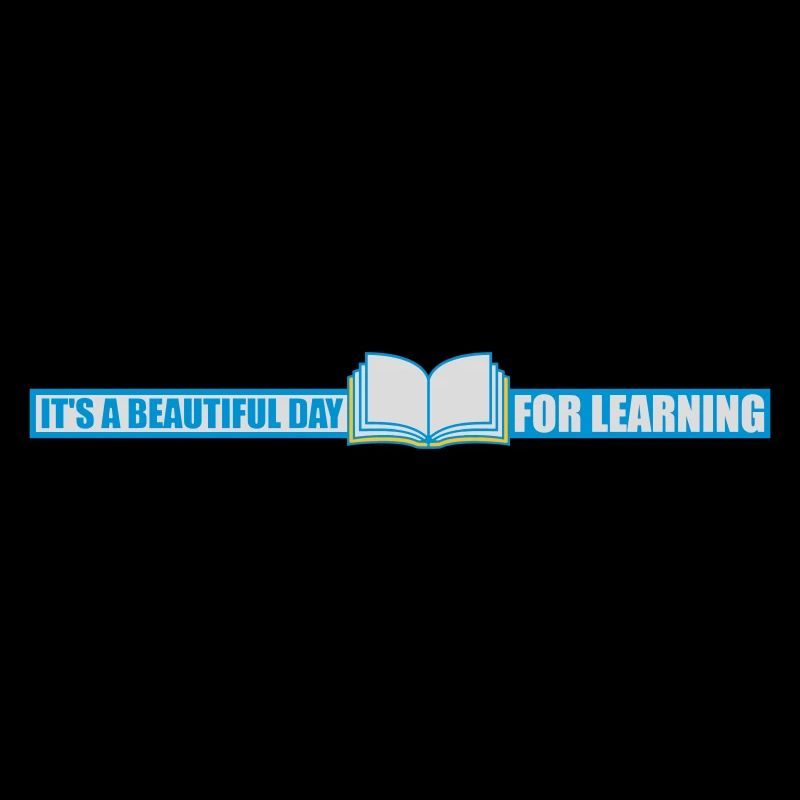 beautiful day for learning