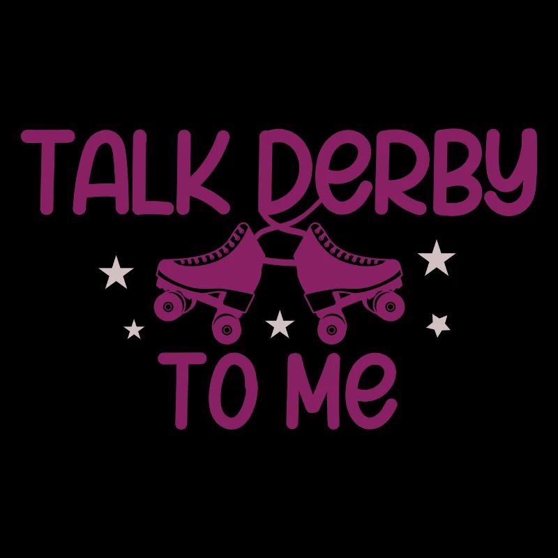 Talk Derby To Me Roller Derby Roller Skates