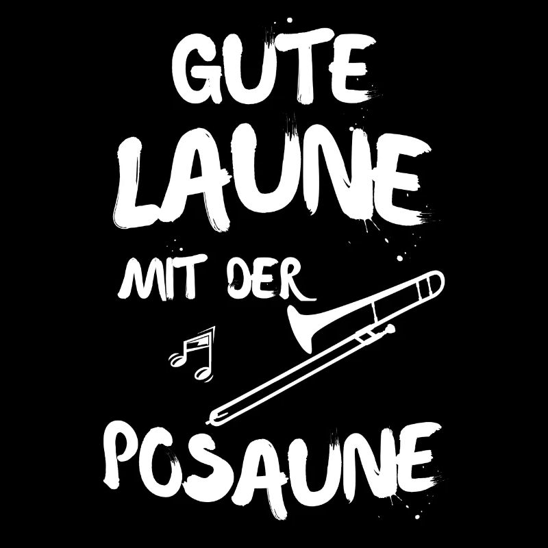 GUTE LAUNE MIT DER POSAUNE