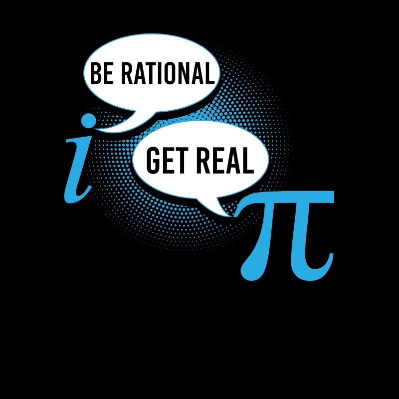 Pi Day Be Rational Get Real Shirt