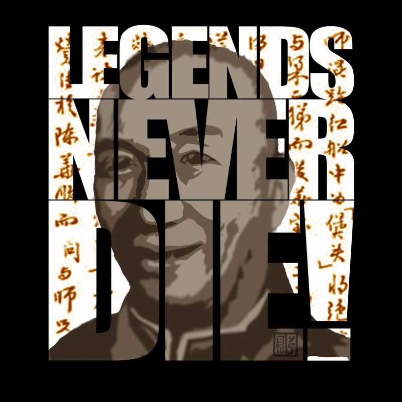 legends never die