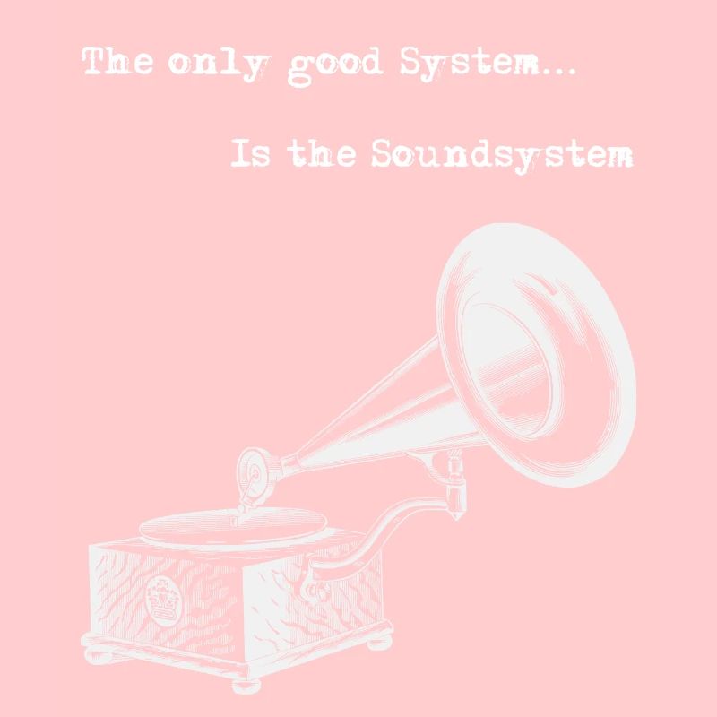 Sound system Good System