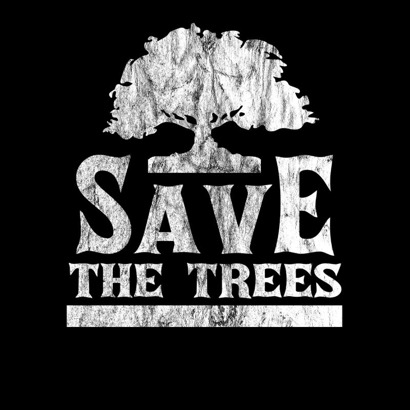 Save The Trees