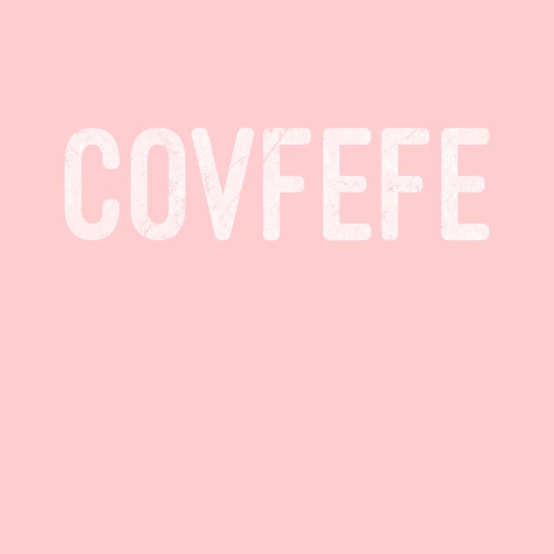Covfefefe Distressed