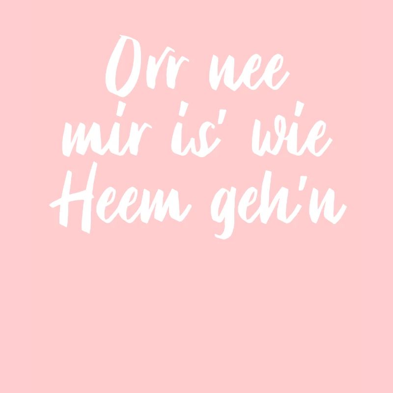 Orr je suis comme Heem - dialecte saxon