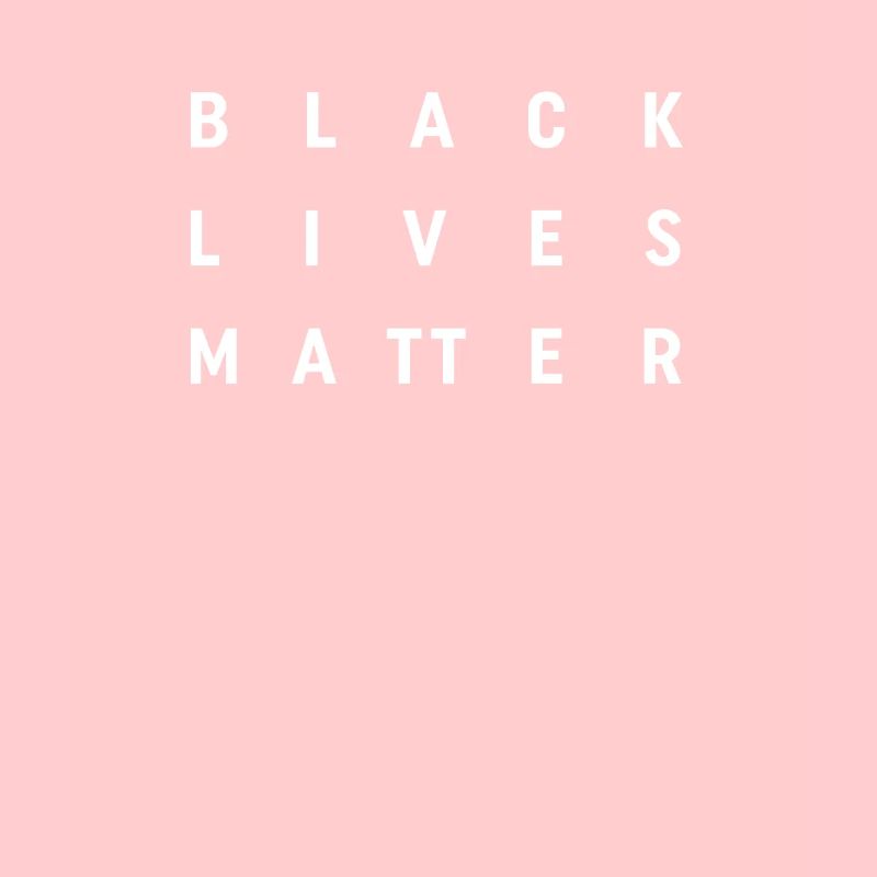 Black Lives Matter - Message Statement Text Design