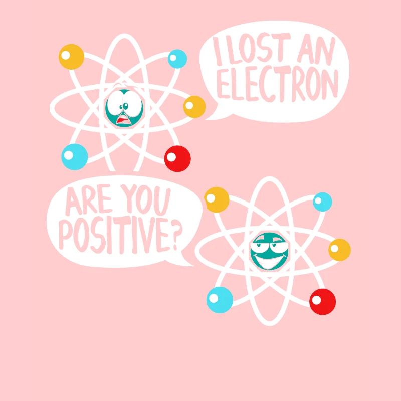 I Lost An Electron Physics Atom Physics Science