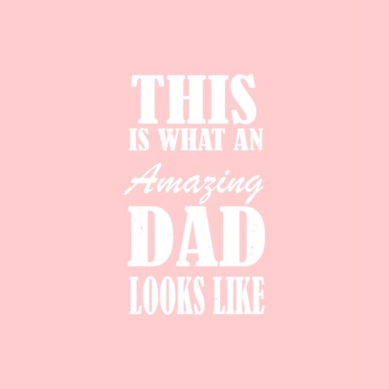 Father's Day Daddy Daddy Daddy Dad Dad Daddy