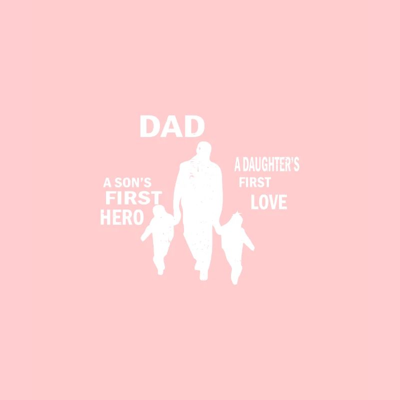 Father's Day Daddy Daddy Daddy Dad Dad Daddy