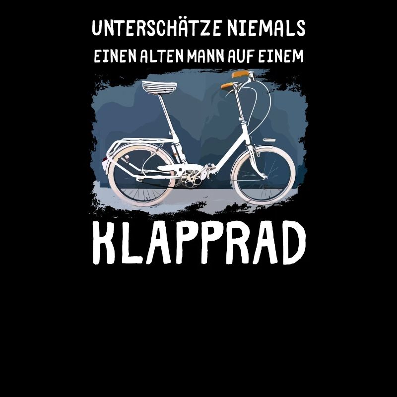 Klapprad - Unterschätze niemals einen alten Mann