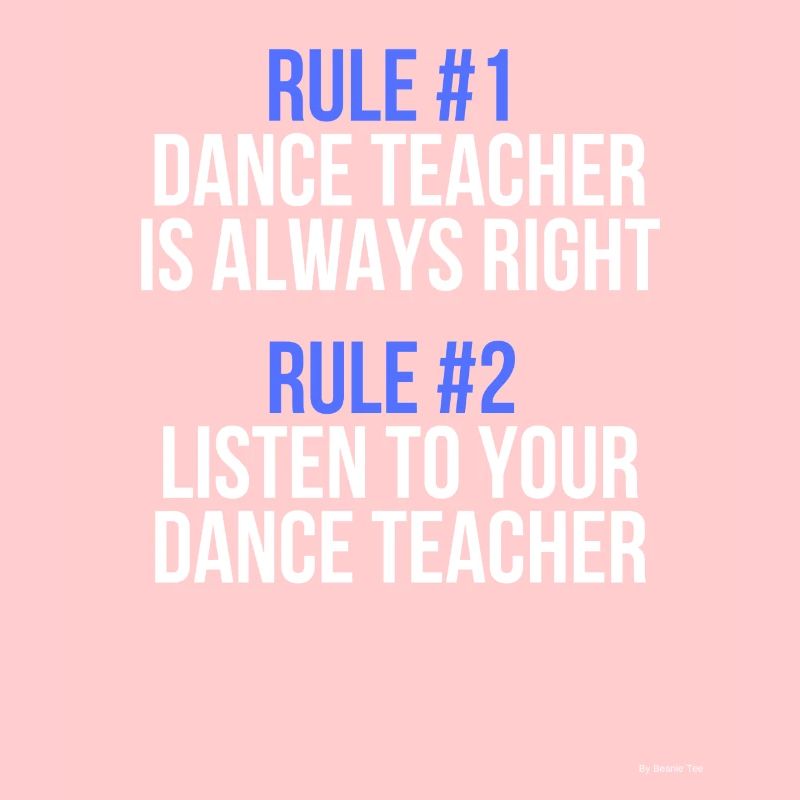 Dance Teacher Rules