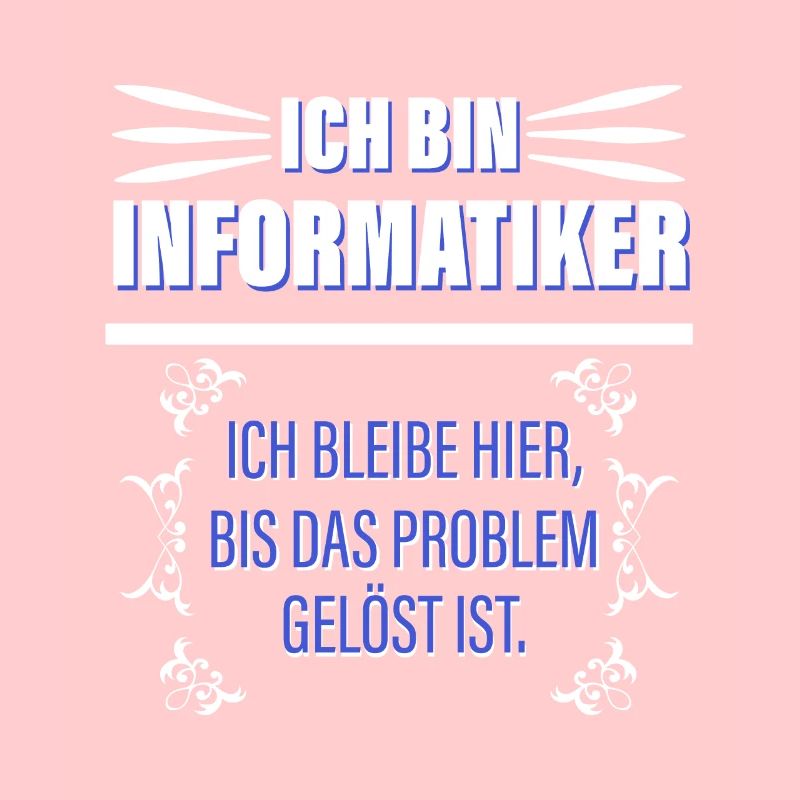 Ich Bin Informatiker