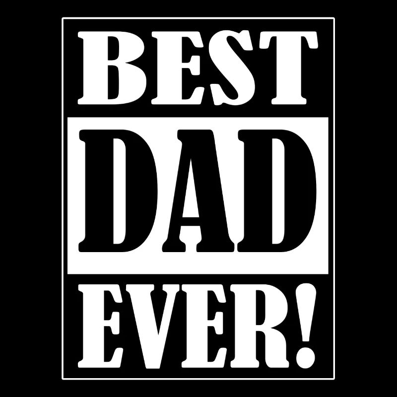 Best Dad Ever