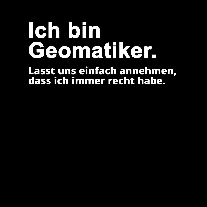 Geomatiker Spruch Geschenk