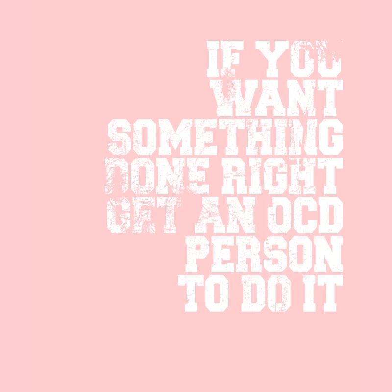 OCD Obsessive compulsive disorder