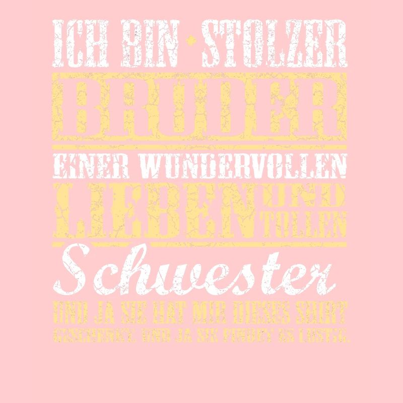 Ich bin stolzer Bruder einer tollen Schwester