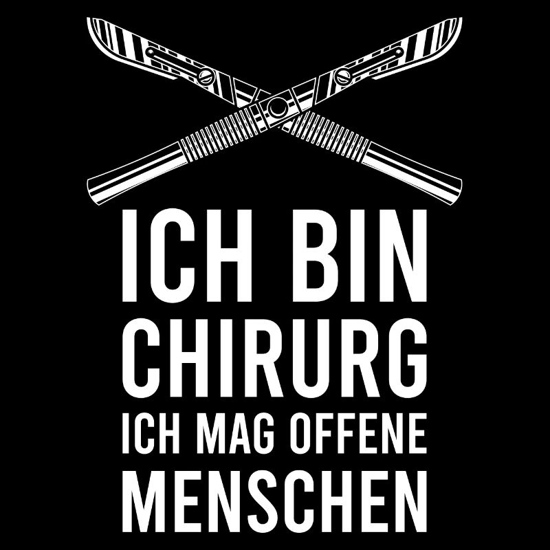 Ich bin Chirurg