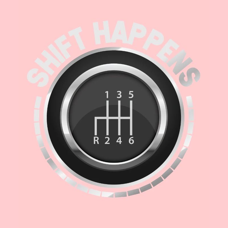 Shift Happens Gear Shift