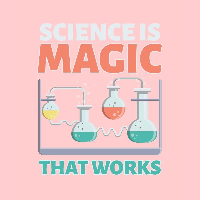 Science Is Magic Science Nerd