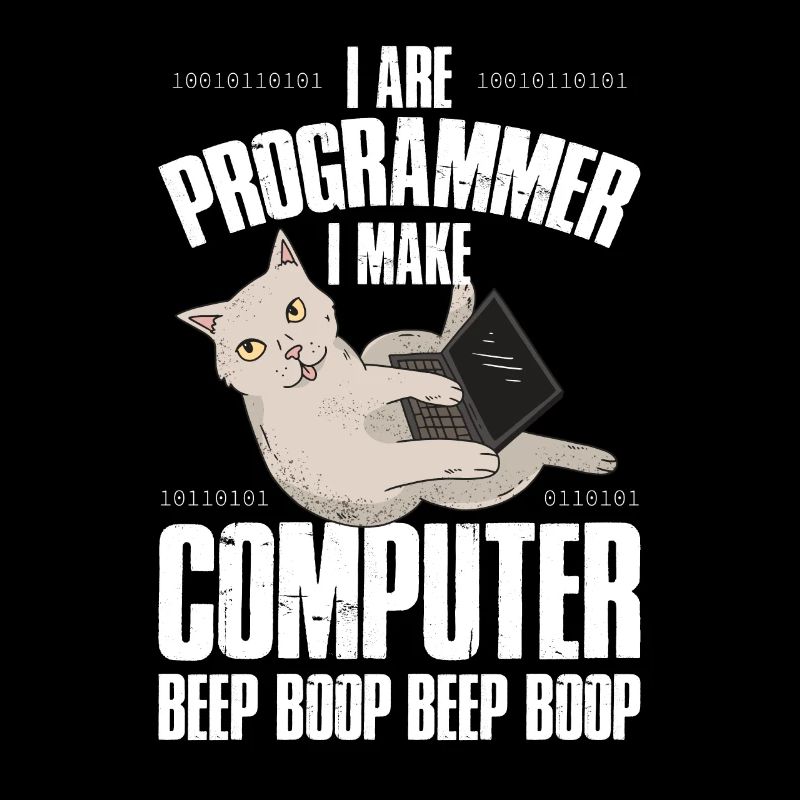 Programmer I Are Programmer Beep