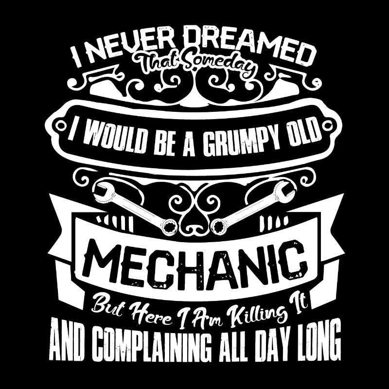 Mechanic Grumpy Old Mechanic