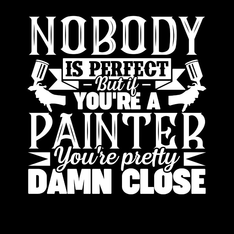 Painter You're A Painter
