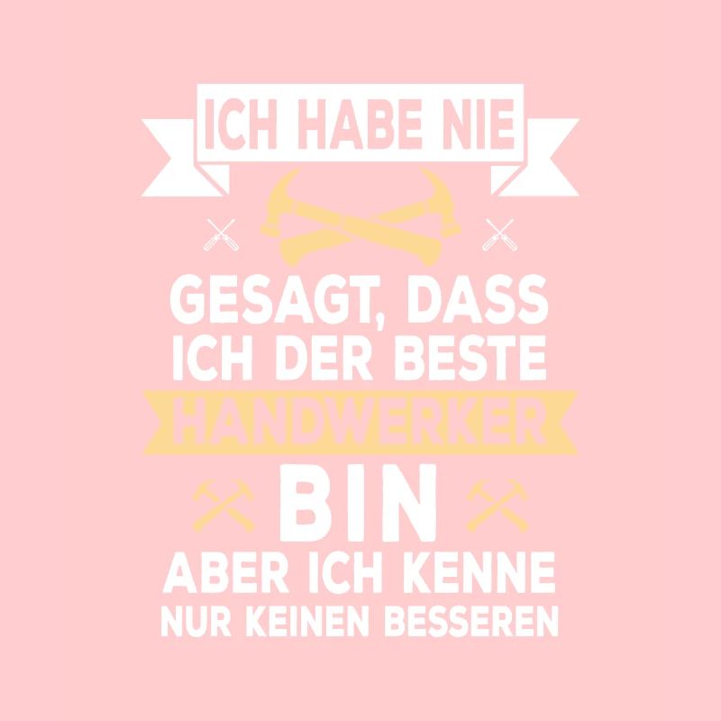 Bester Handwerker - Handwerk Geschenk
