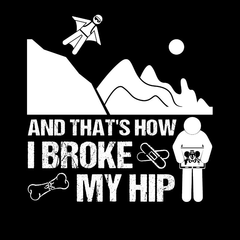 Broken Hip Hip Fracture Hip Surgery Gift Funny