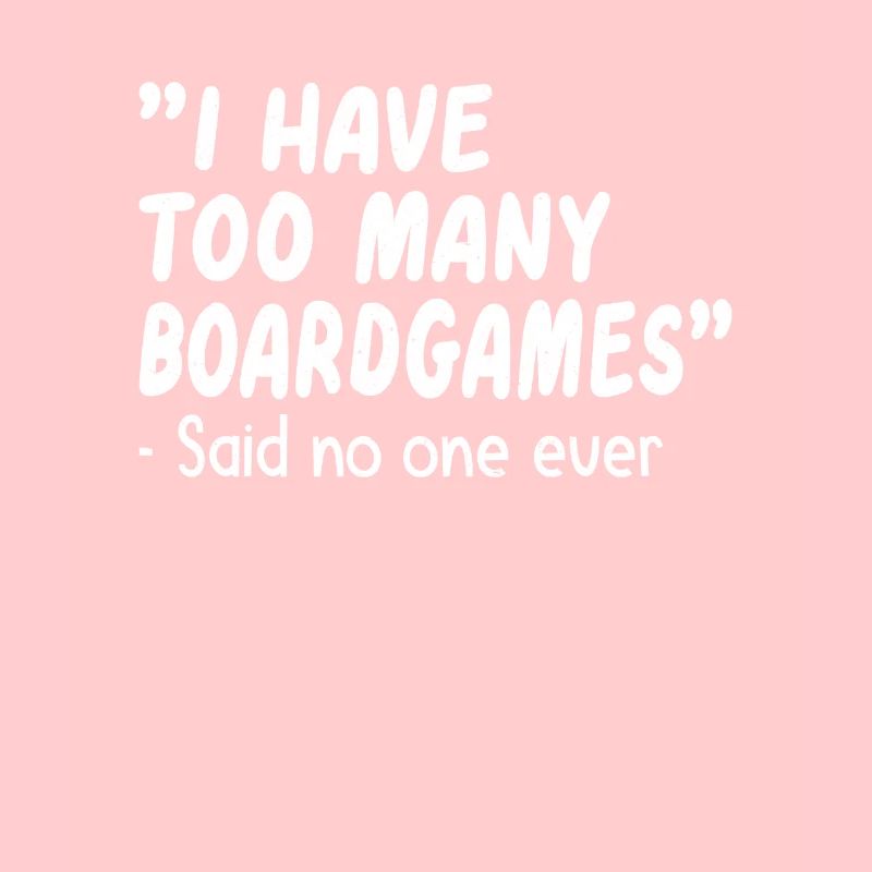 Board Games Gift Idea : too many board games