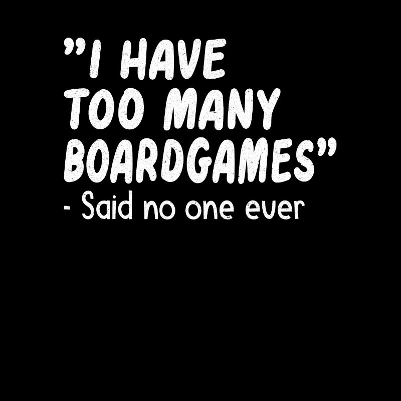 Board Games Gift Idea : too many board games