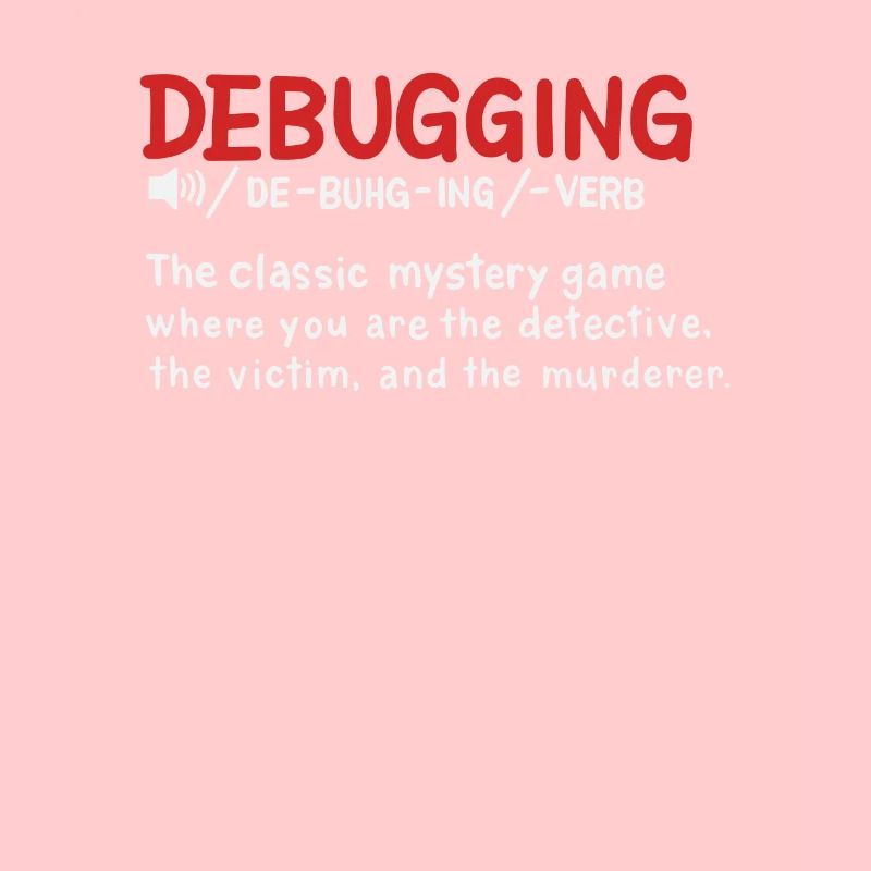 Debugging dictionary styled Definition