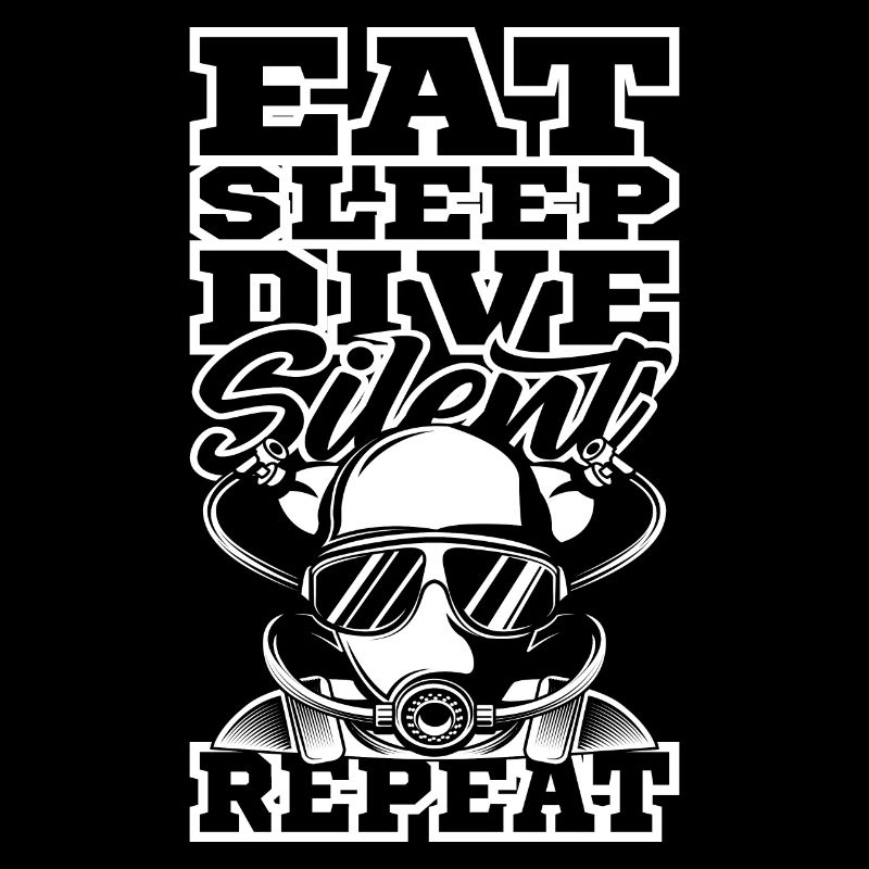Eat Sleep Dive Silent Tec Diver Berufstaucher