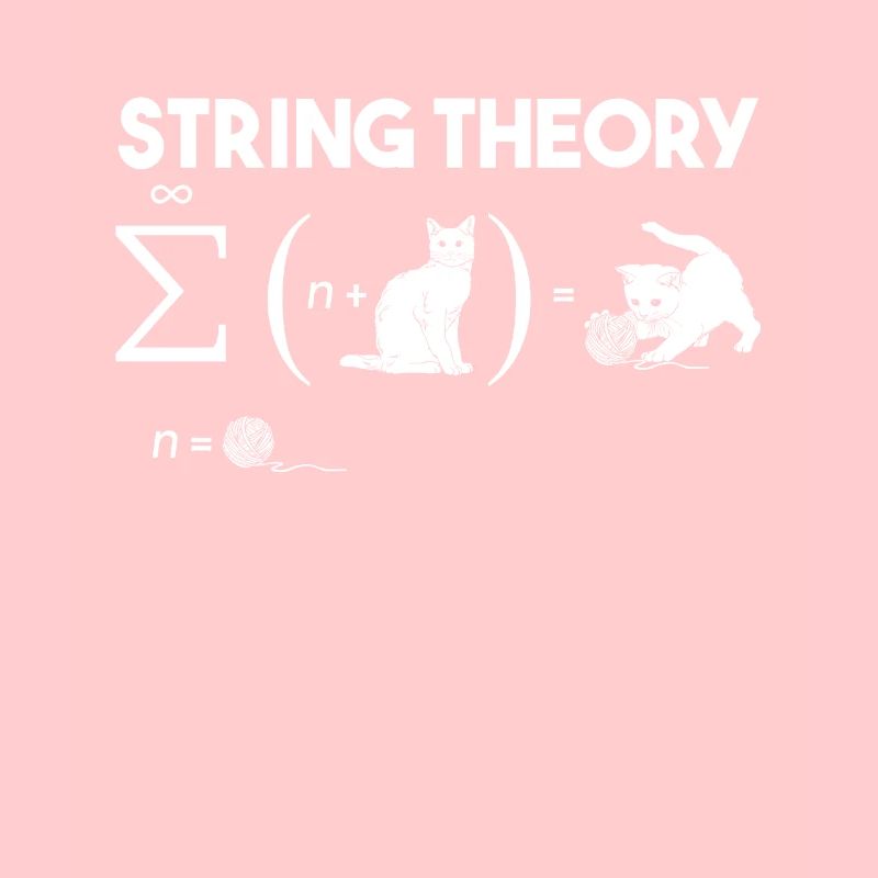 Cat String Theory Wool Quantum Mechanics Math