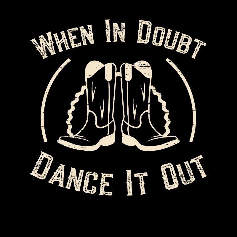 Line Dancing Linedance When In Doubt Dance It Out