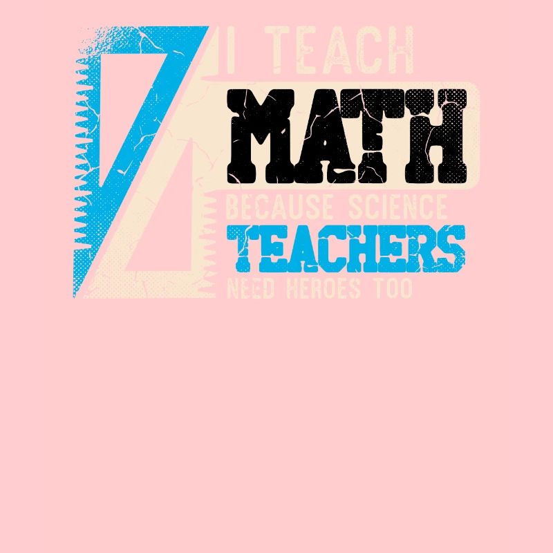Math Design for a Math Teacher