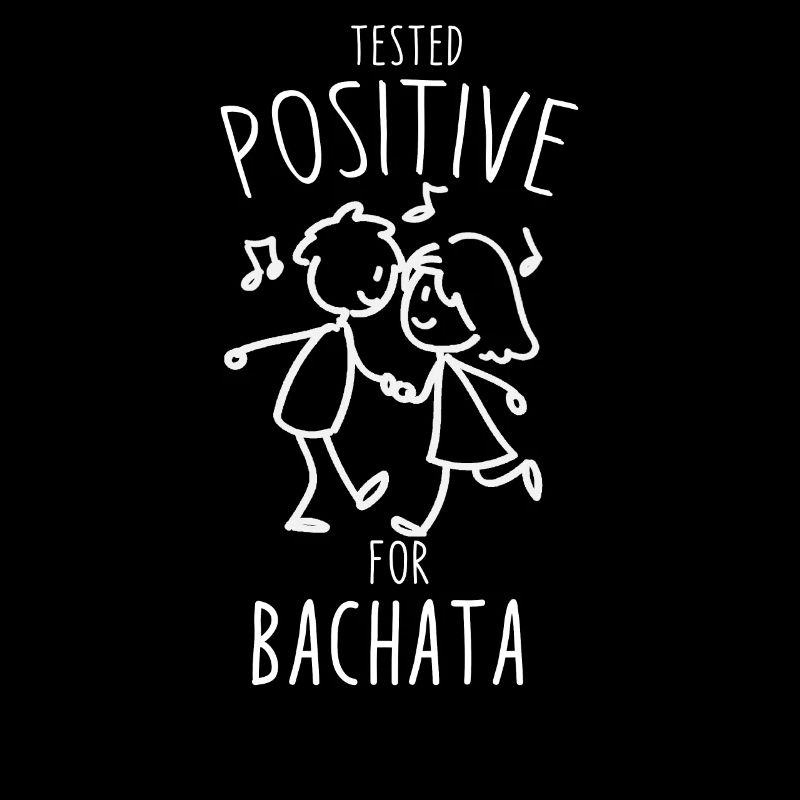 Testé positif pour Bachata Bachata Dance