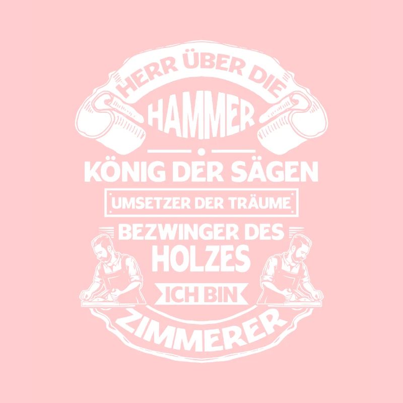 Zimmerer Spruch Zimmermann Schreiner