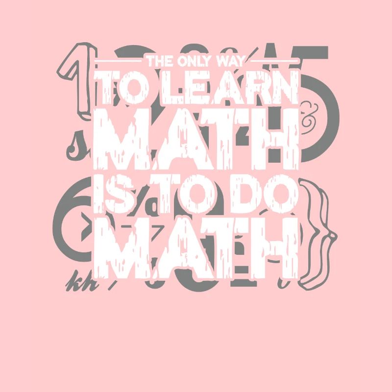 Mathematics Math Mathematician Math Teacher Gift