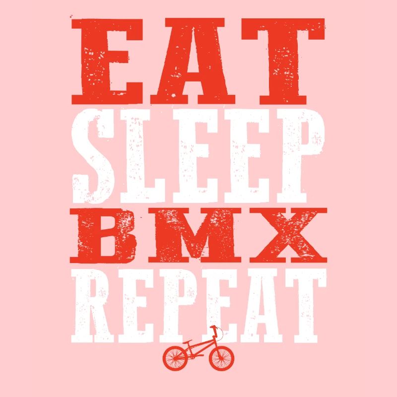 Manger dormir Bmx Répéter