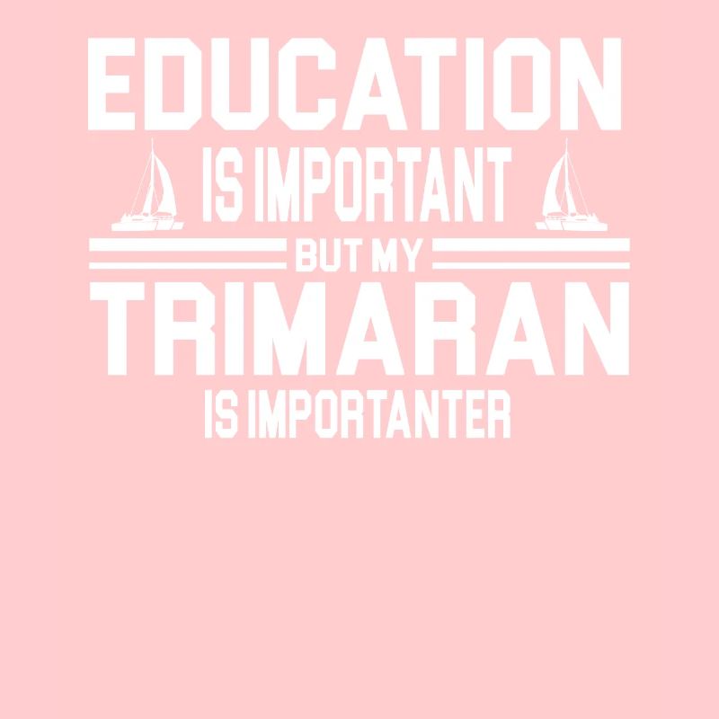 Funny trimaran present idea for trimaran captains