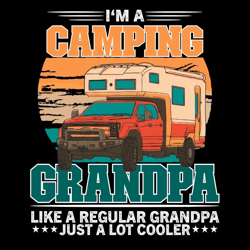 Ich bin ein Camper Opa wie eine Normal Opa nur