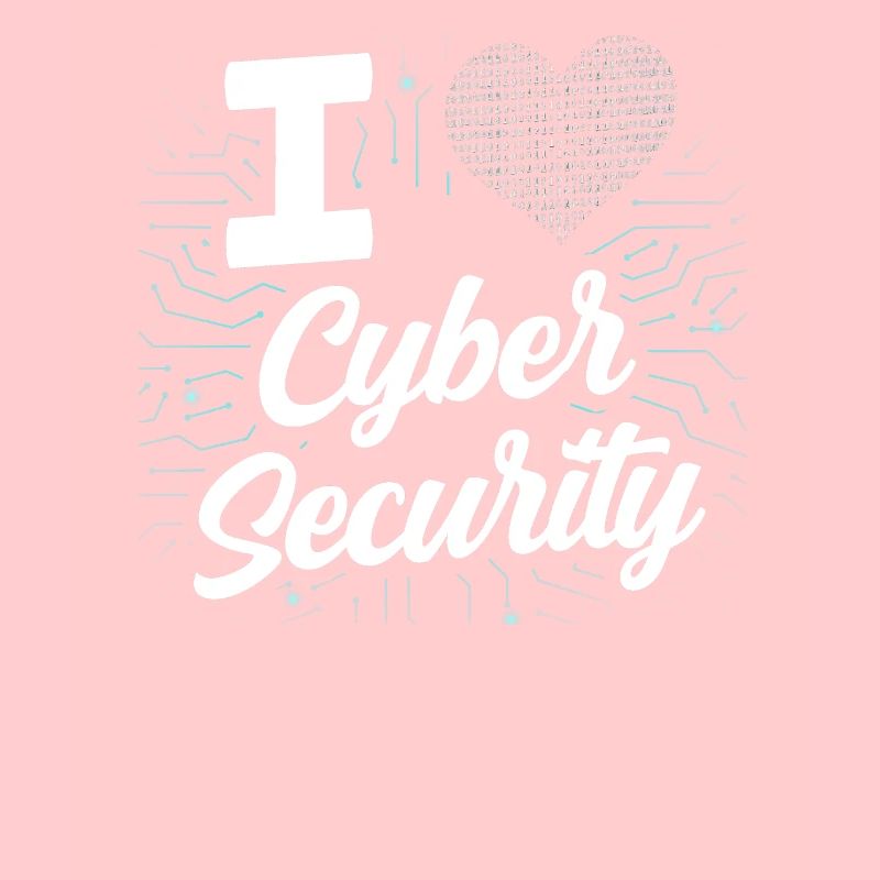 J’adore Cybersecurity Hack IT Security Hacker