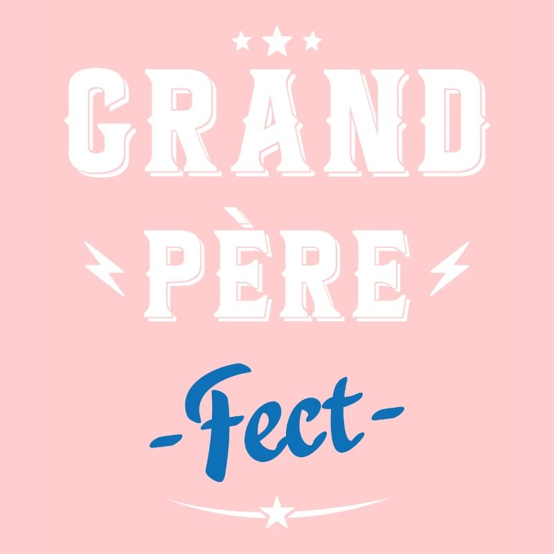 Grand père fect idée cadeau papy papi Cadeau drôle