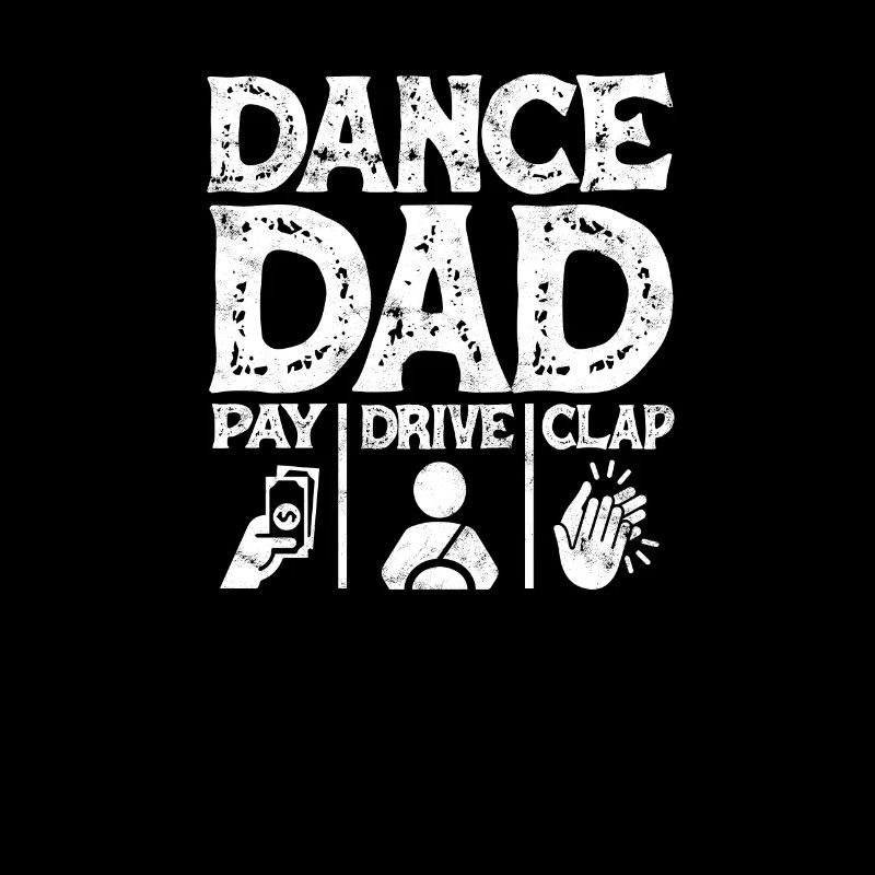 Dance Dad Pay Drive Clap Funny Dancing Daddy -