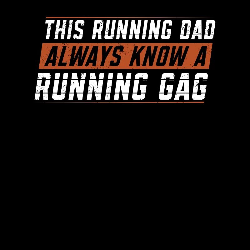 This Running Dad Always Know, A Running Gag