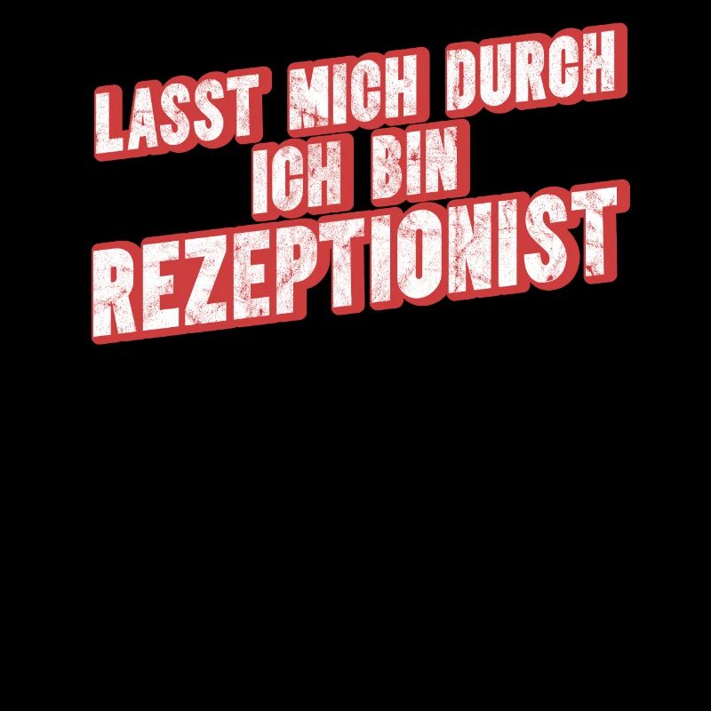 Lasst Mich Durch Ich Bin Rezeptionist