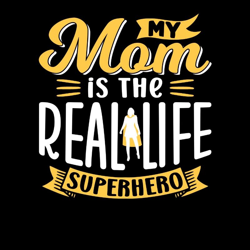 Meine Mutter Ist Die Superheldin Des Lebens Mama