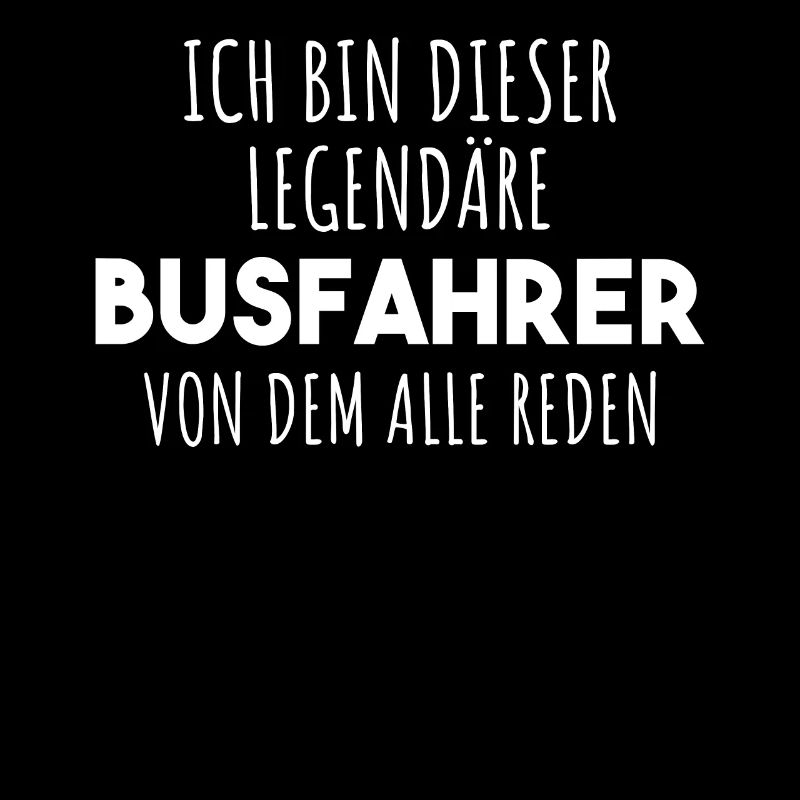 Busfahrer Spruch