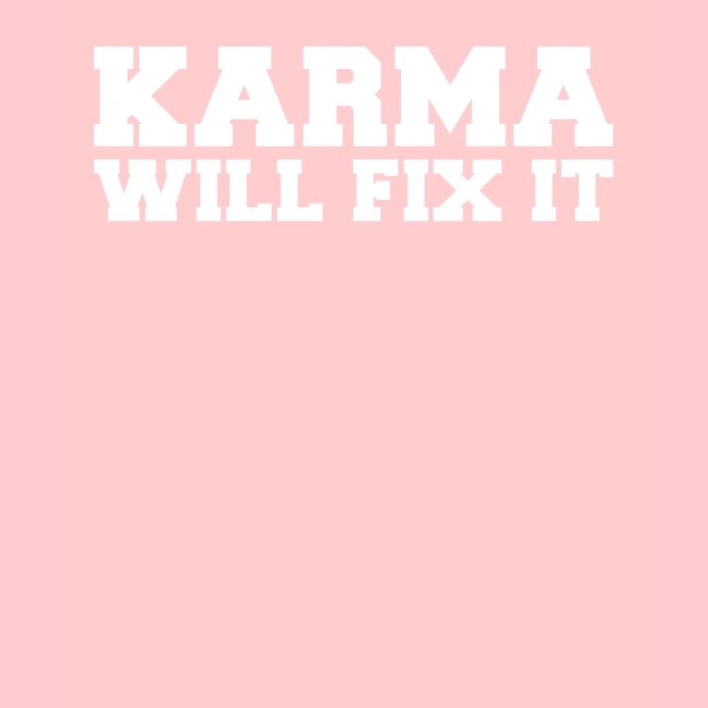 Karma fixera sa devise de vie