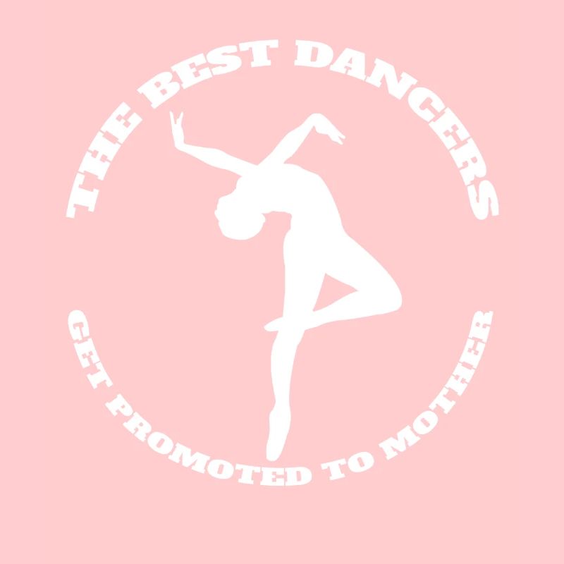 Danseuse Ballerine Mama Ballet Mère Cours de danse Danse